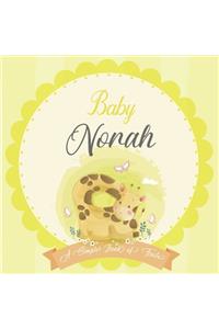 Baby Norah A Simple Book of Firsts