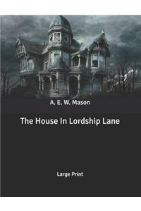 The House In Lordship Lane