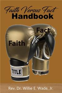 Faith Versus Fact