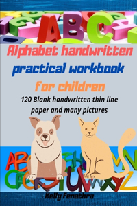 Alphabet handwritten practical workbook for children