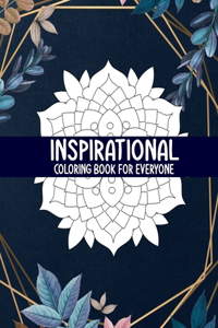 Inspirational Coloring book for everyone