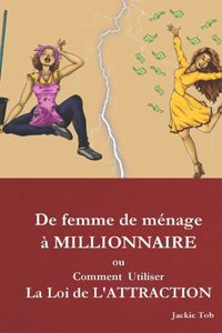 de Femme de Menage À Millionnaire