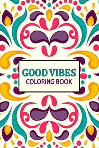 Good Vibes coloring Book