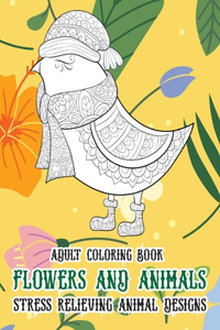 Adult Coloring Book Flowers and Animals - Stress Relieving Animal Designs