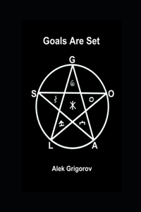 Goals Are Set