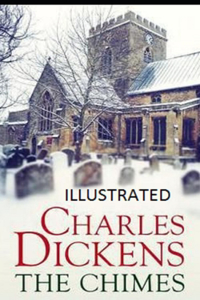 The Chimes Illustrated