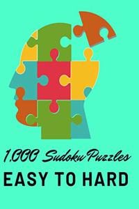 1,000 Sudoku Puzzles Easy to Hard