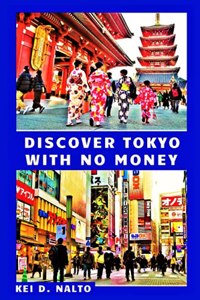 Discover Tokyo With No Money