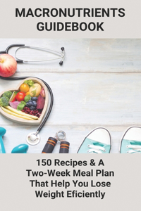 Macronutrients Guidebook