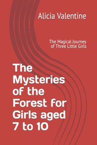 Mysteries of the Forest for Girls aged 7 to 10