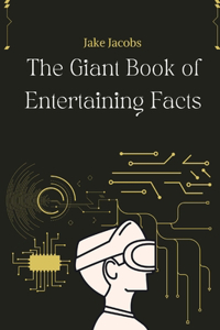 Giant Book of Entertaining Facts