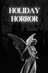 Holiday Horror