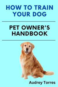 How to train a dog