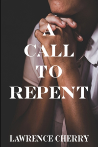 Call To Repent