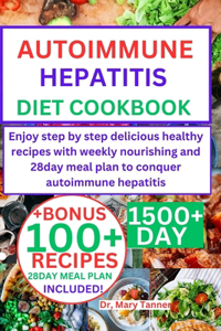 Autoimmune Hepatitis Diet Cookbook