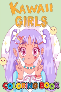 Kawaii Girls Coloring Book