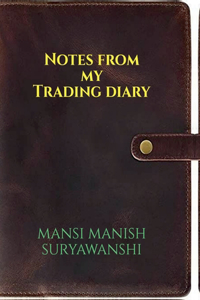 Notes From My Trading Diary