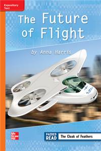 Reading Wonders Leveled Reader Future of Flight: Approaching Unit 4 Week 4 Grade 3