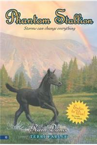 Phantom Stallion #12: Rain Dance