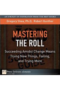 Mastering the Roll