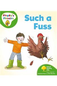 Oxford Reading Tree: Level 2: Floppy's Phonics: Such a Fuss