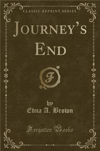 Journey's End (Classic Reprint)
