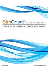 SimChart for the Medical Office: Learning the Medical Office Workflow