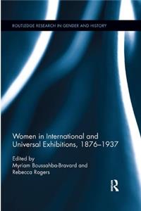 Women in International and Universal Exhibitions, 1876–1937