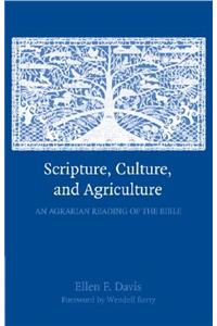 Scripture, Culture, and Agriculture
