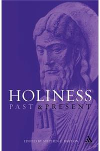 Holiness Past and Present