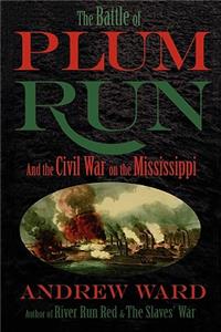 The Battle of Plum Run