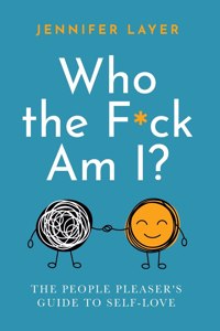 Who the F*ck Am I?