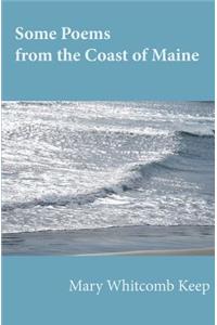 Some Poems from the Coast of Maine