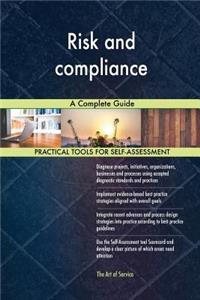 Risk and compliance A Complete Guide