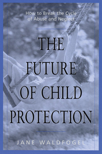 Future of Child Protection