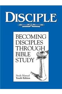 Disciple Study Manual Youth