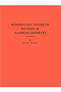 Ramification Theoretic Methods in Algebraic Geometry