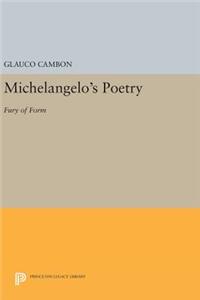 Michelangelo's Poetry: Fury of Form