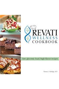 The Revati Wellness Cookbook