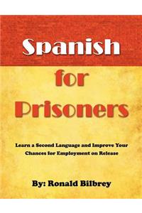 Spanish for Prisoners