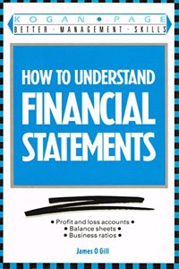 How to Understand Financial Statements (Better Management Skills S.)