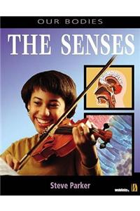 The Senses