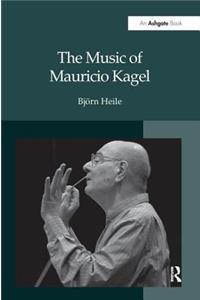 Music of Mauricio Kagel