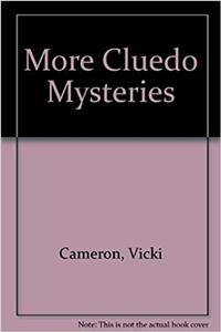 More Cluedo Mysteries 1