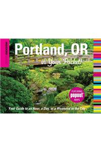 Insiders' Guide(r) Portland, or in Your Pocket
