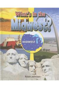 What's in the Midwest?