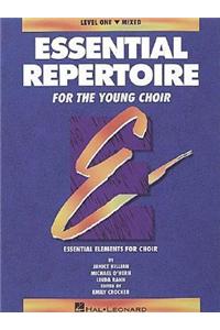 Essential Repertoire for the Young Choir