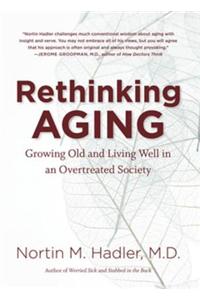 Rethinking Aging
