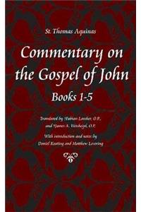 Commentary on the Gospel of John Bks. 1-5