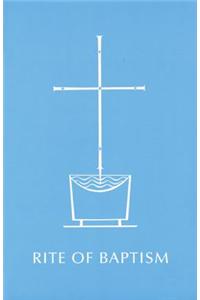 The Rite of Baptism for One Child and for Several Children